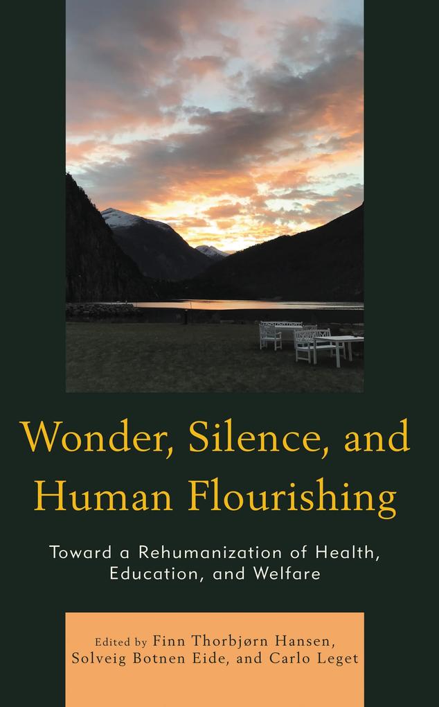 Wonder Silence and Human Flourishing