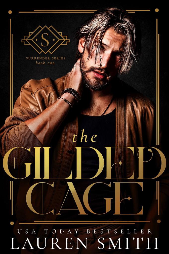 The Gilded Cage (The Surrender Series #2)