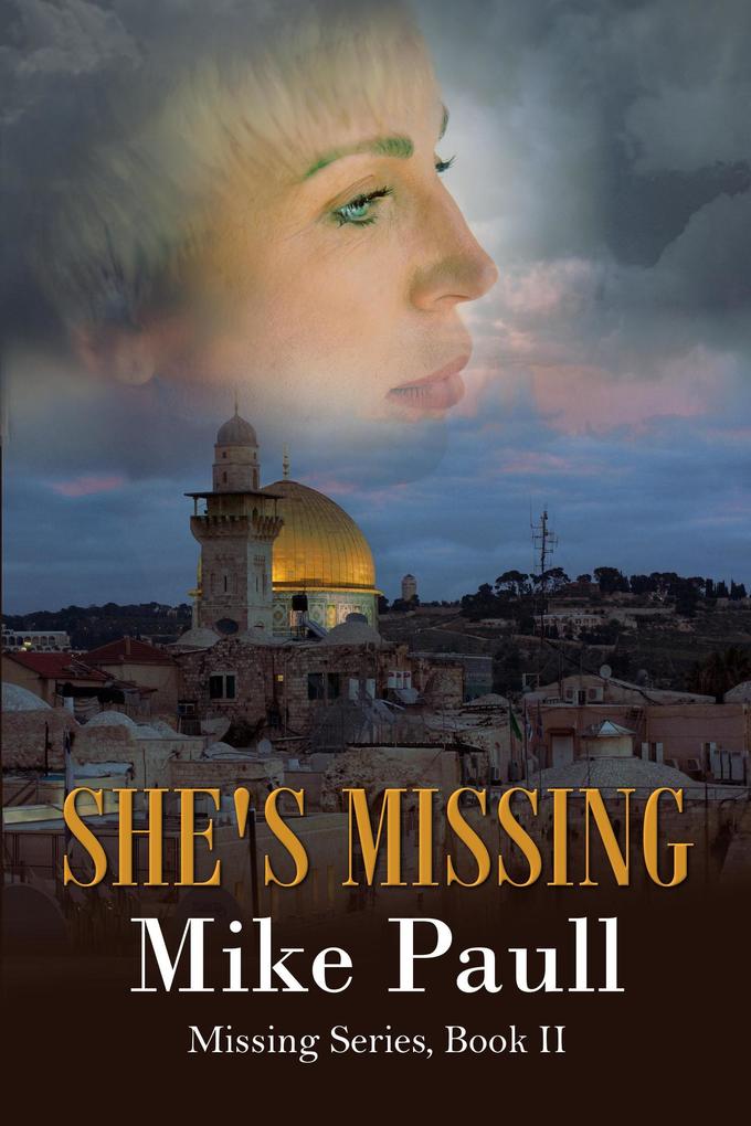 She‘s Missing (Missing Series #2)
