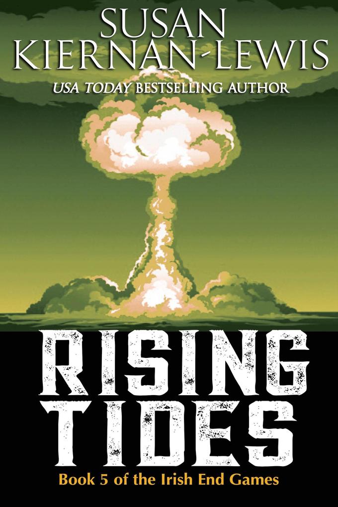 Rising Tides (The Irish End Games #5)
