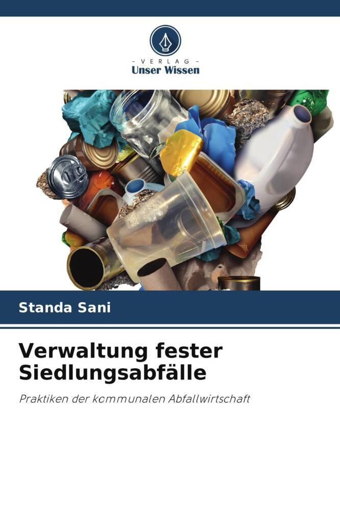 Verwaltung fester Siedlungsabfälle