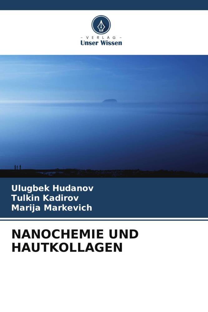 NANOCHEMIE UND HAUTKOLLAGEN
