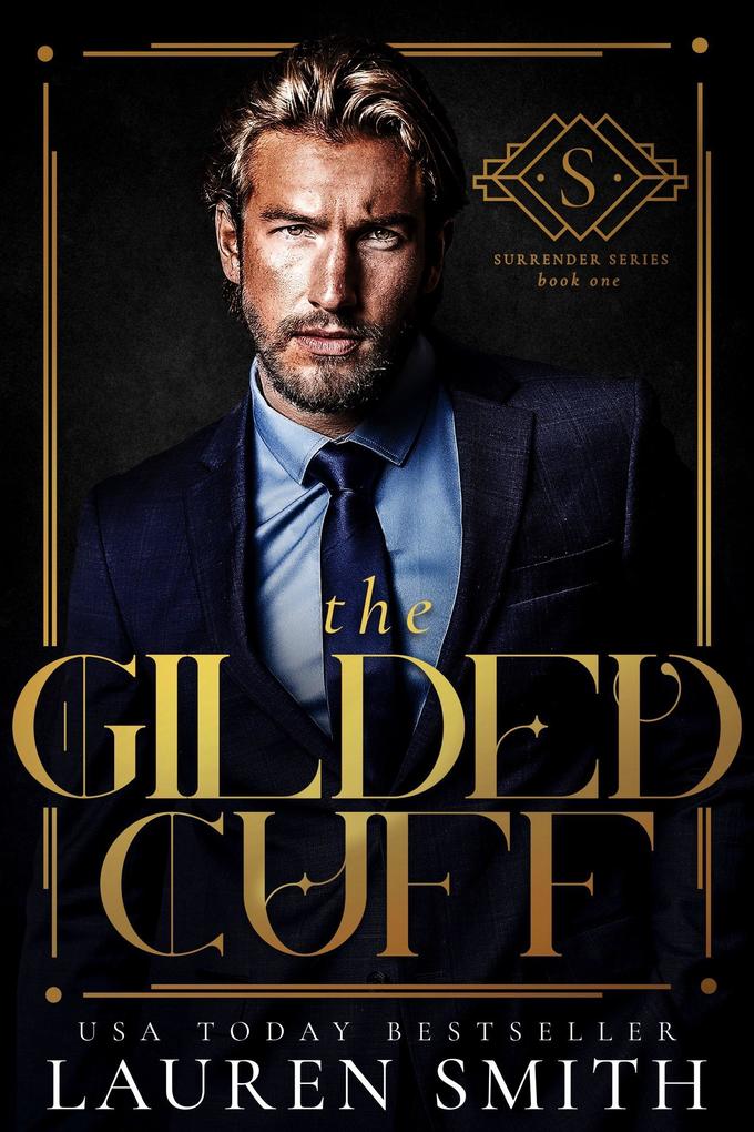 The Gilded Cuff (The Surrender Series #1)