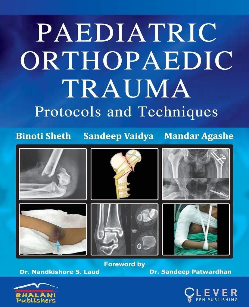 'PAEDIATRIC ORTHOPAEDIC TRAUMA Protocols and Techniques'