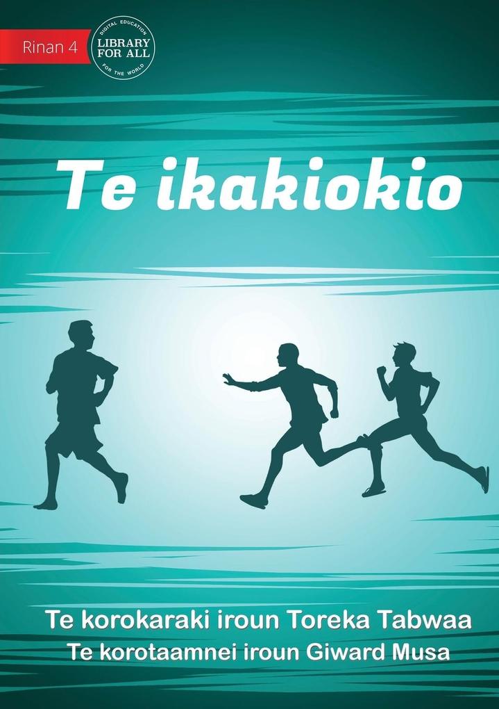 The Chase - Te ikakiokio (Te Kiribati)