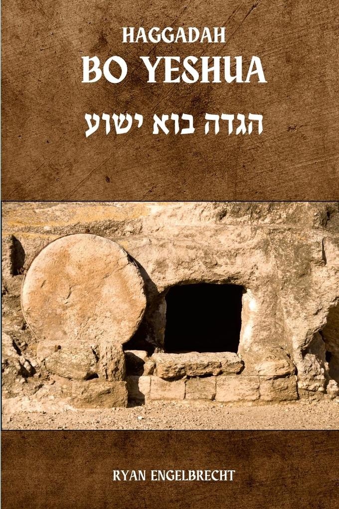 Haggadah Bo Yeshua