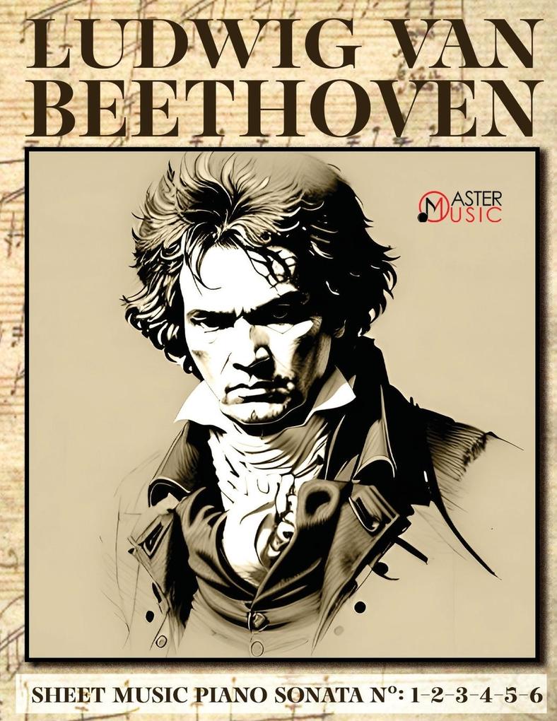 Ludwig Van Beethoven - Sheet Music