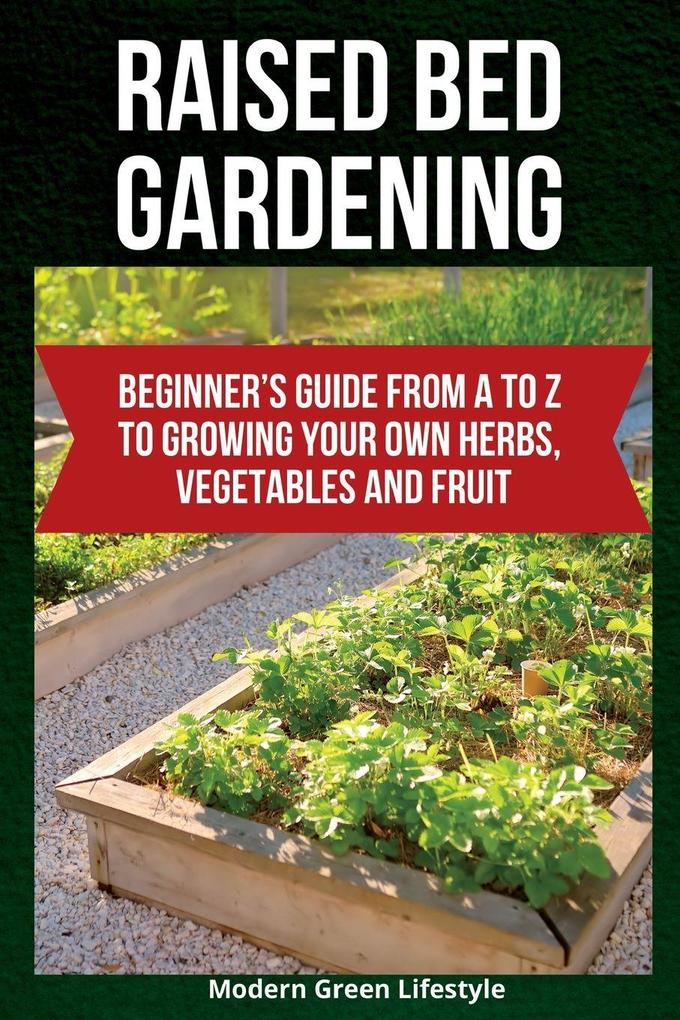 Raised Bed Gardening
