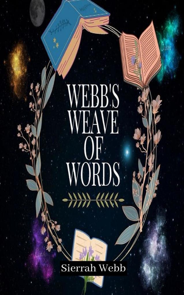 Webb‘s Weave of Words