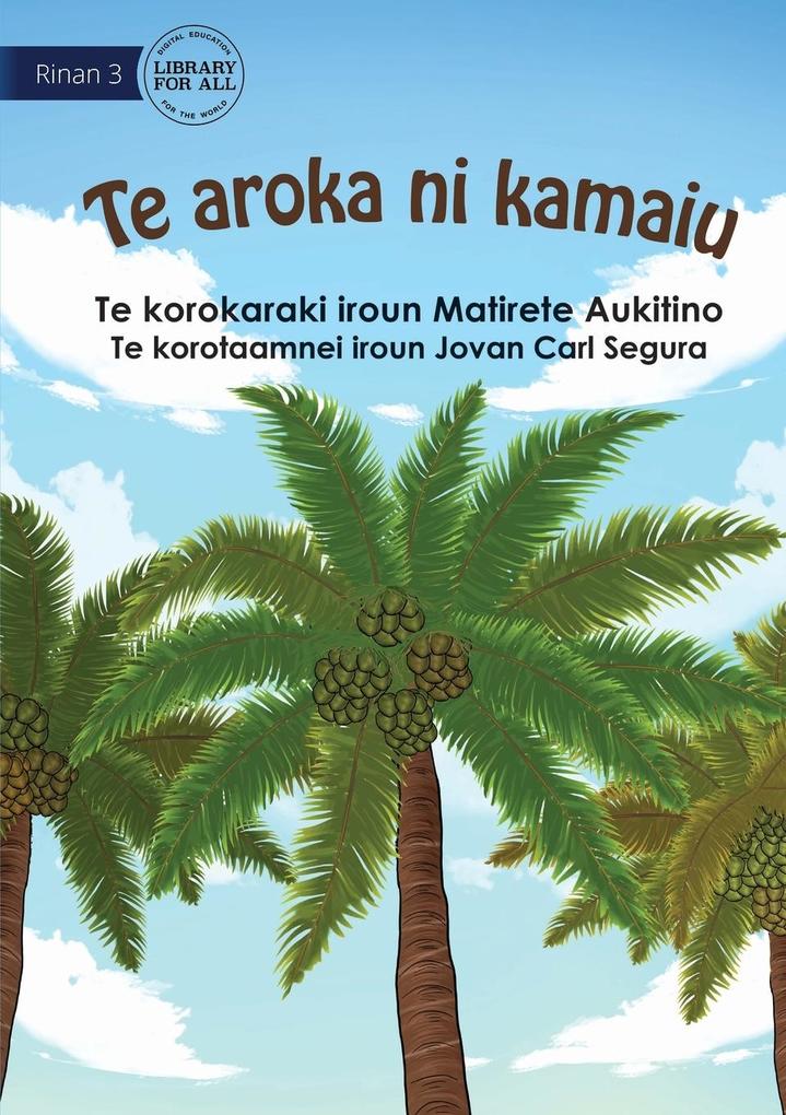 The Tree Of Life - Te aroka ni kamaiu (Te Kiribati)