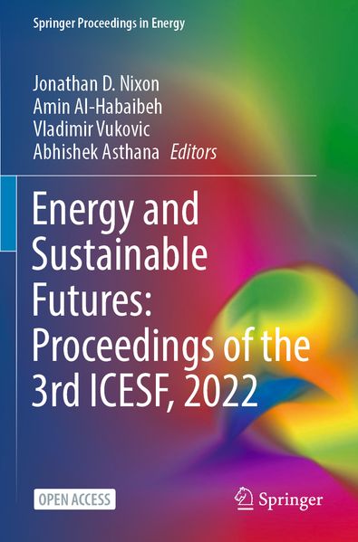 Energy and Sustainable Futures: Proceedings of the 3rd ICESF 2022