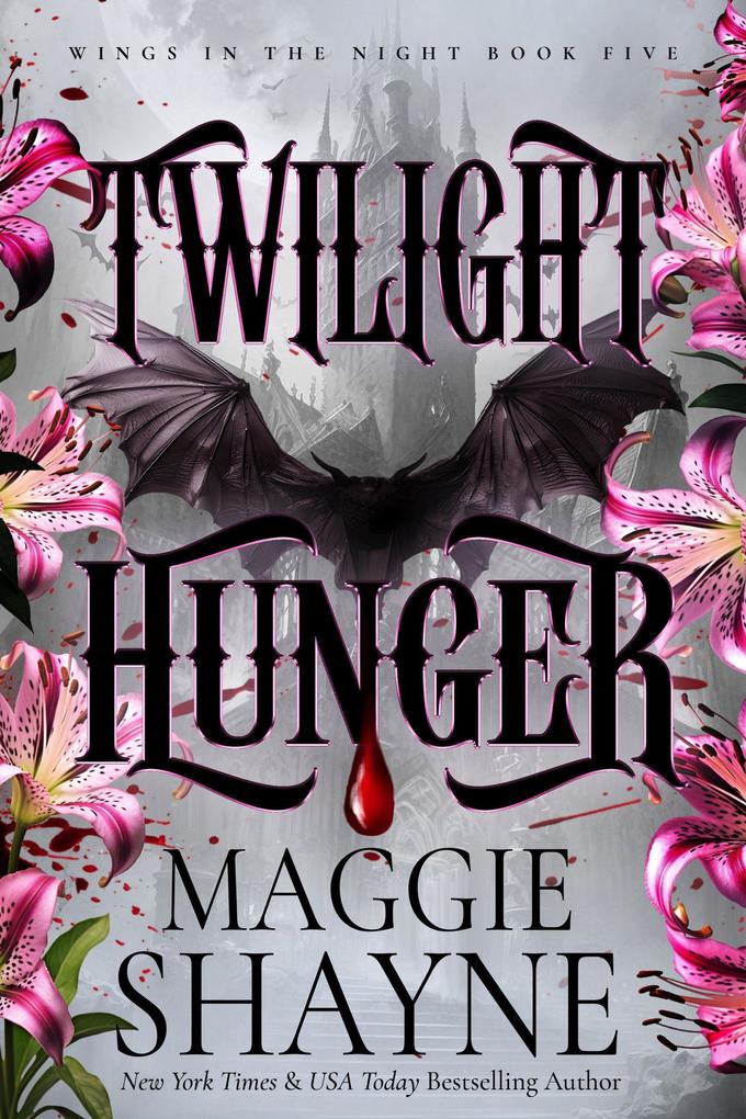 Twilight Hunger (Wings In the Night #5)