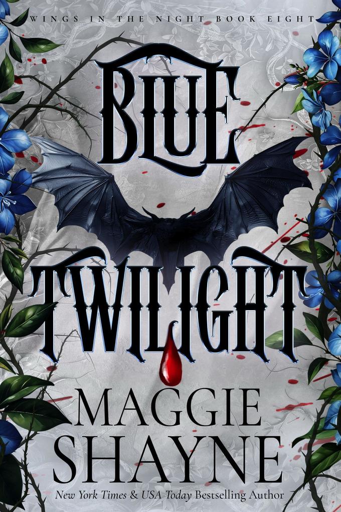Blue Twilight (Wings In the Night #8)