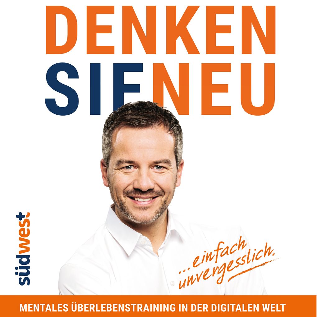 Denken Sie neu: Mentales Überlebenstraining in der digitalen Welt