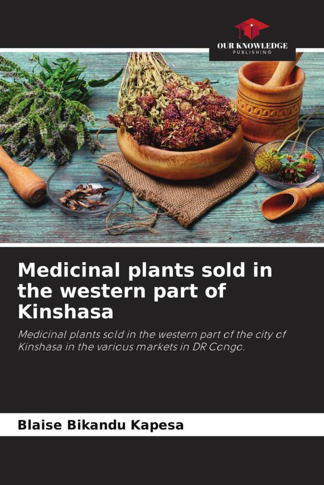 Medicinal plants sold in the western part of Kinshasa