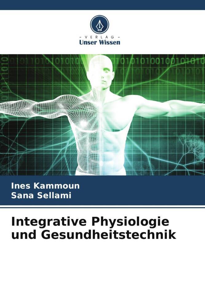 Integrative Physiologie und Gesundheitstechnik