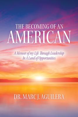 The Becoming of an American