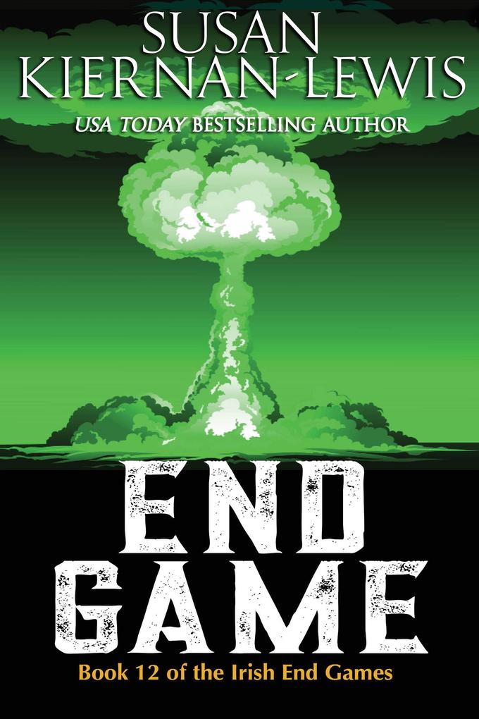 End Game (The Irish End Games #12)