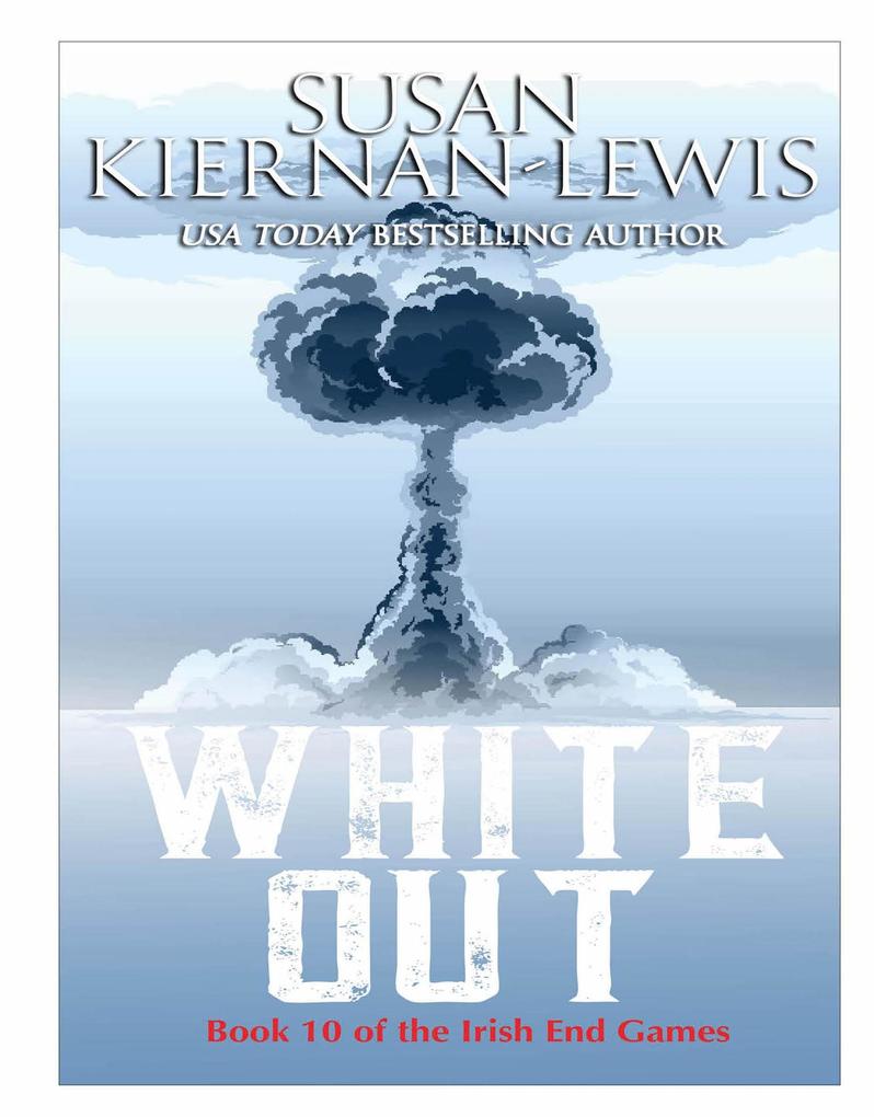 White Out (The Irish End Games #10)