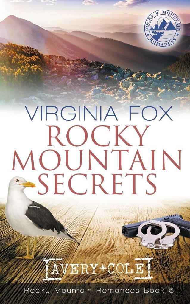 Rocky Mountain Secrets (Rocky Mountain Romances Book 5)