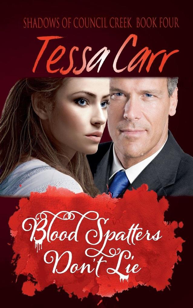 Blood Spatters Don't Lie