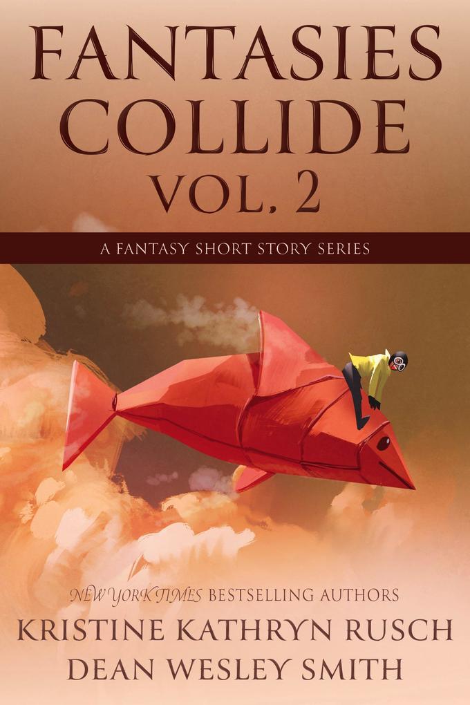 Fantasies Collide Vol. 2