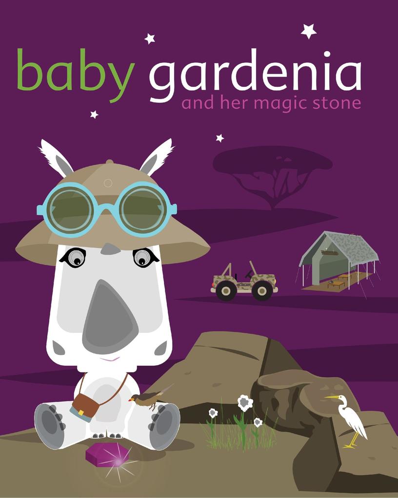 Baby Gardenia and Her Magic Stone (Baby Gardenia and Her Magic Glasses #2)