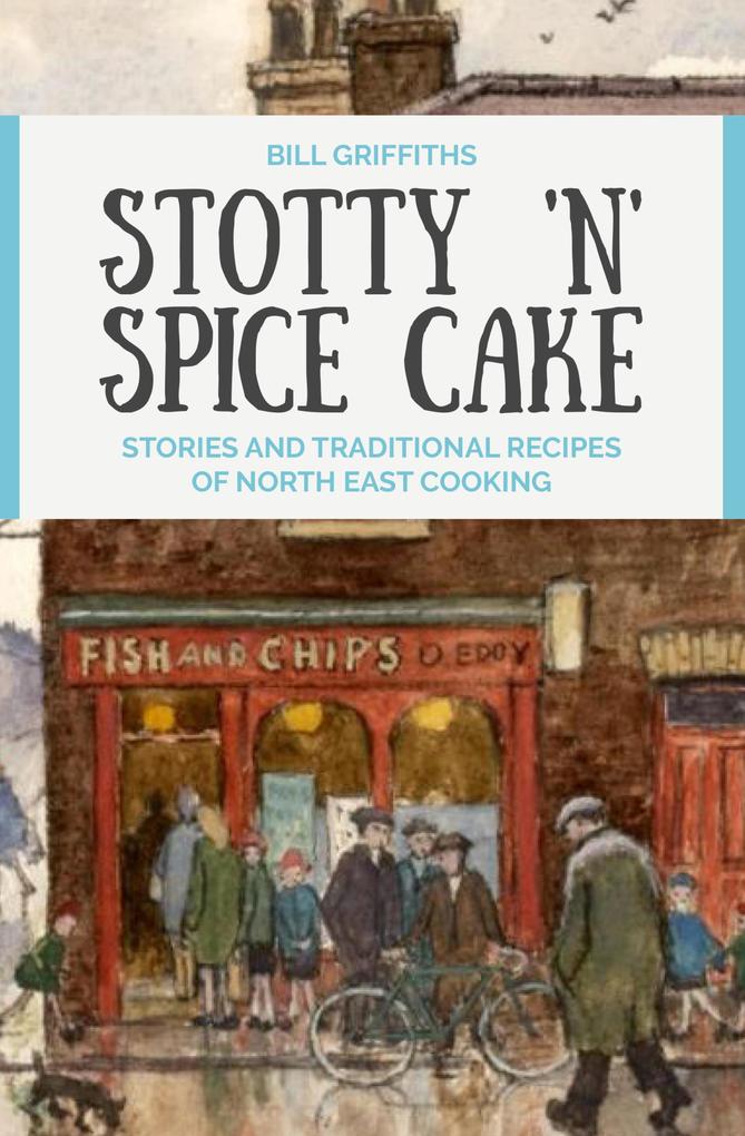 Stotty ‘n‘ Spice Cake