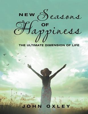 New Seasons of Happiness