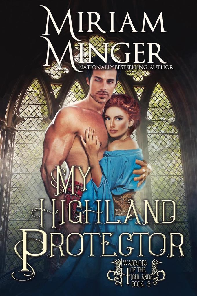 My Highland Protector (Warriors of the Highlands #2)