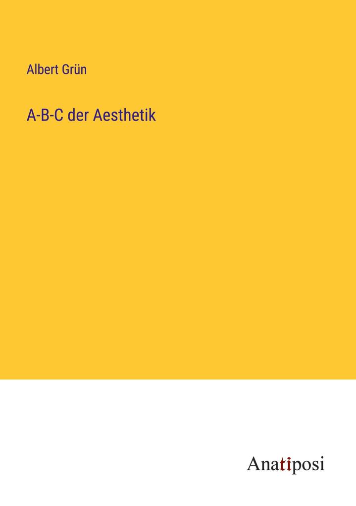 A-B-C der Aesthetik
