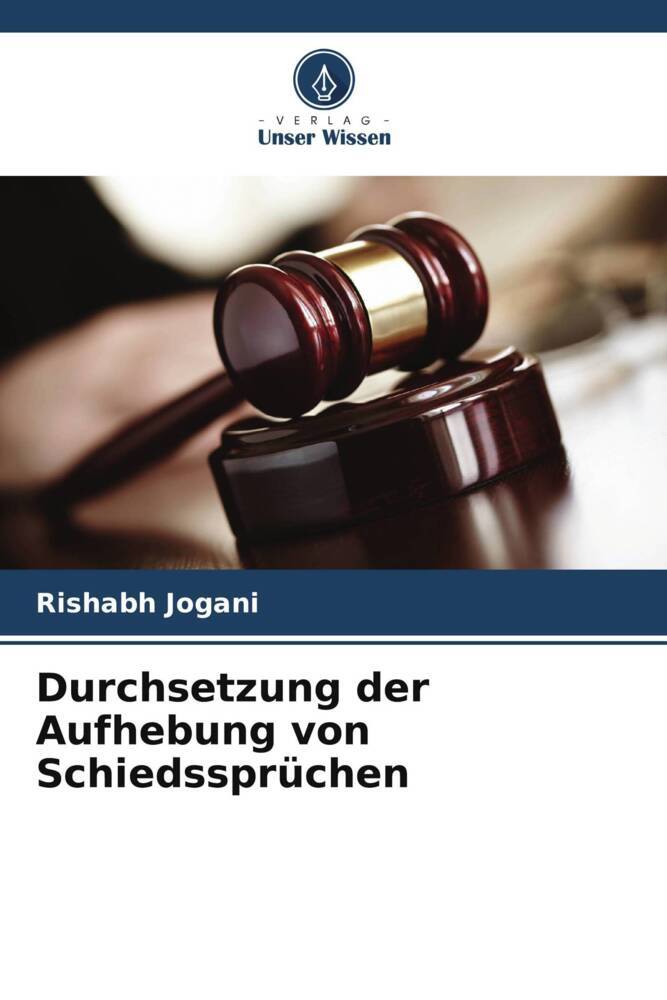 Durchsetzung der Aufhebung von Schiedssprüchen