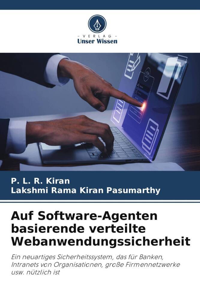 Auf Software-Agenten basierende verteilte Webanwendungssicherheit