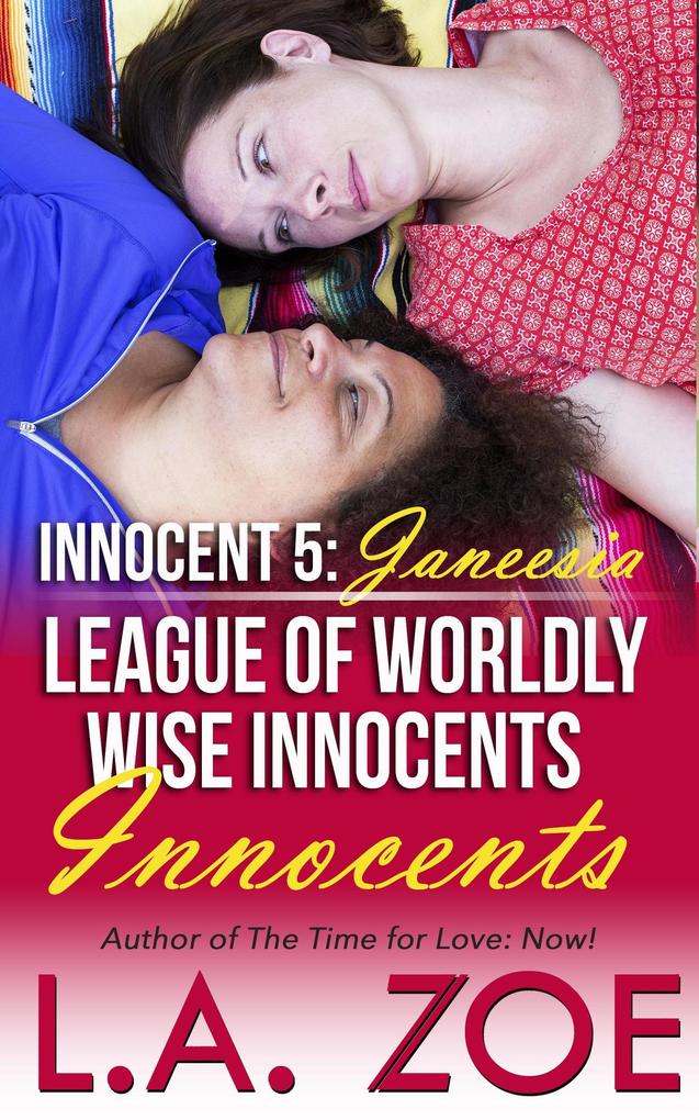 Innocent 5: Janeesia (The League of Worldly Wise Innocents #5)