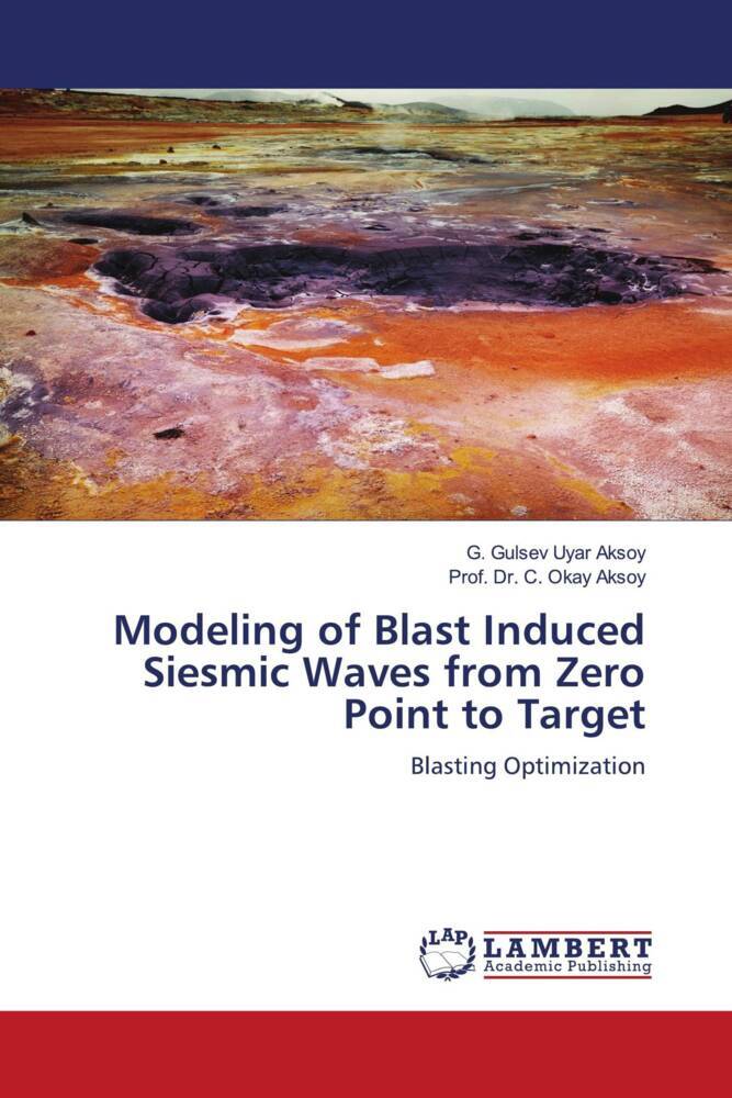Modeling of Blast Induced Siesmic Waves from Zero Point to Target