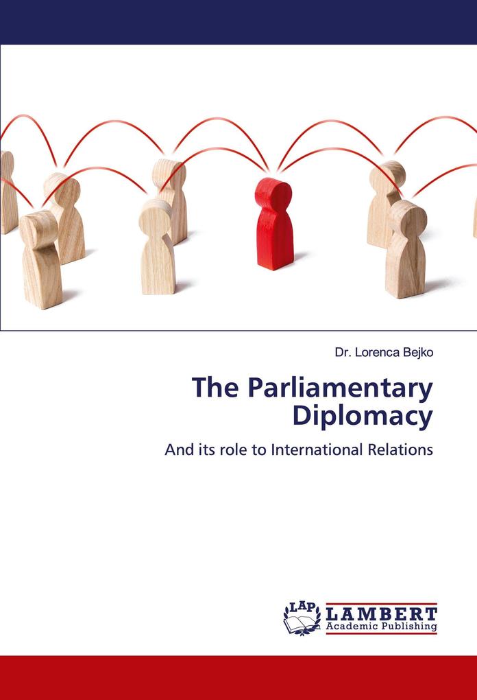 The Parliamentary Diplomacy