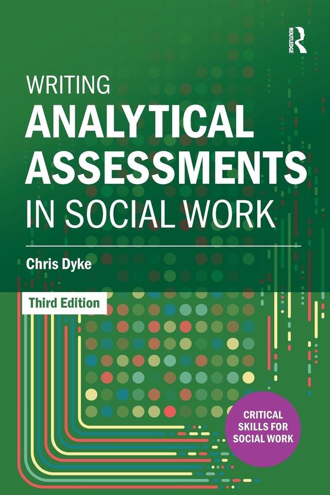 Writing Analytical Assessments in Social Work