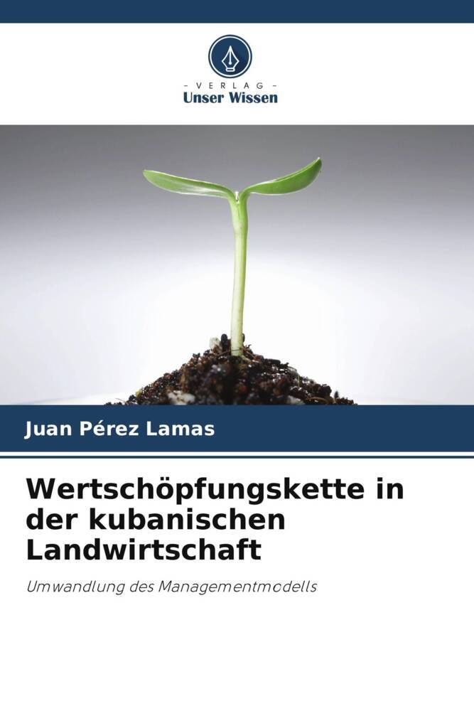 Wertschöpfungskette in der kubanischen Landwirtschaft