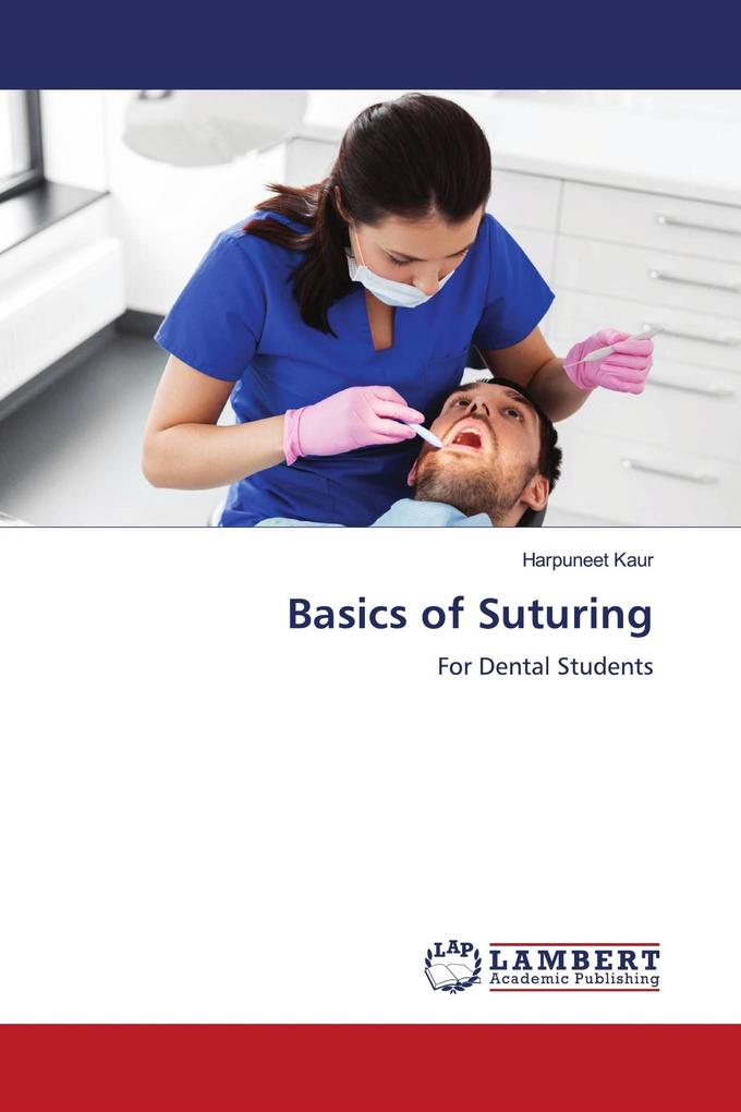 Basics of Suturing