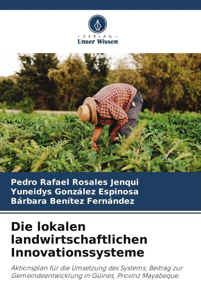 Die lokalen landwirtschaftlichen Innovationssysteme