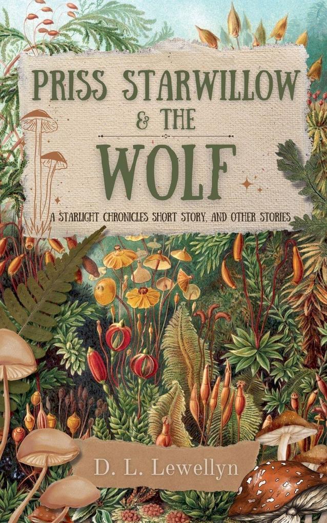 Priss Starwillow & the Wolf