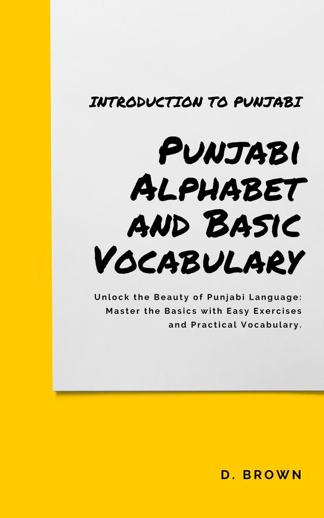 Punjabi Alphabet and Basic Vocabulary (Introduction to Punjabi #1)