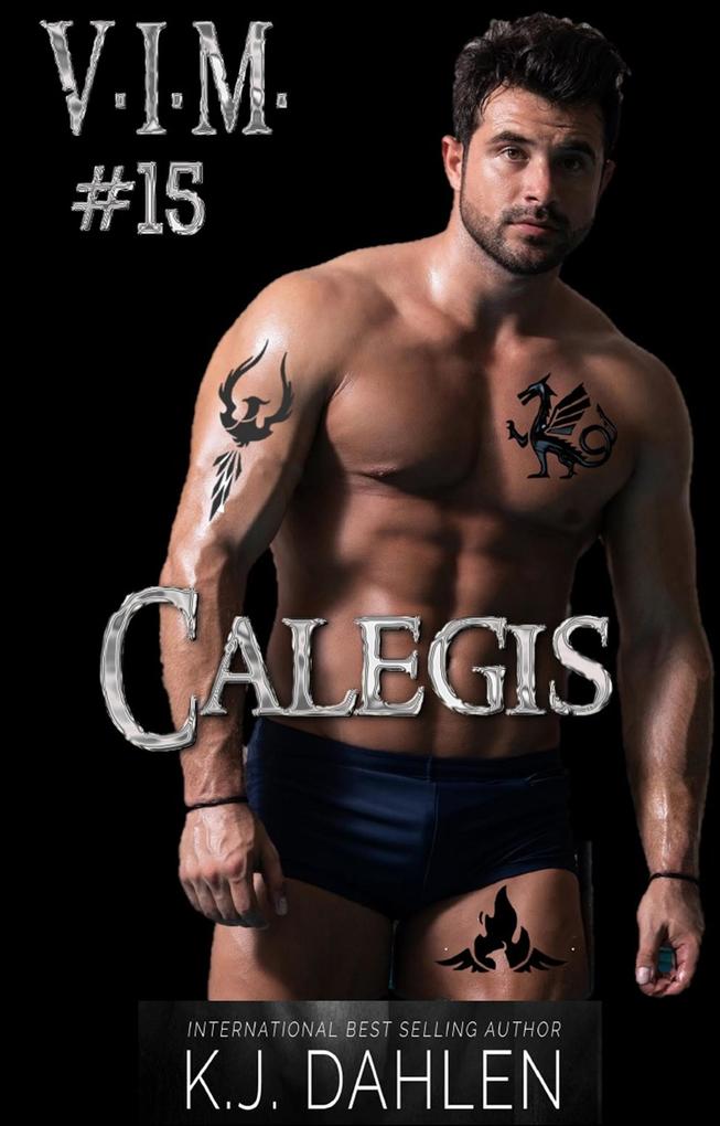 Calegis (Vengeance Is Mine #15)