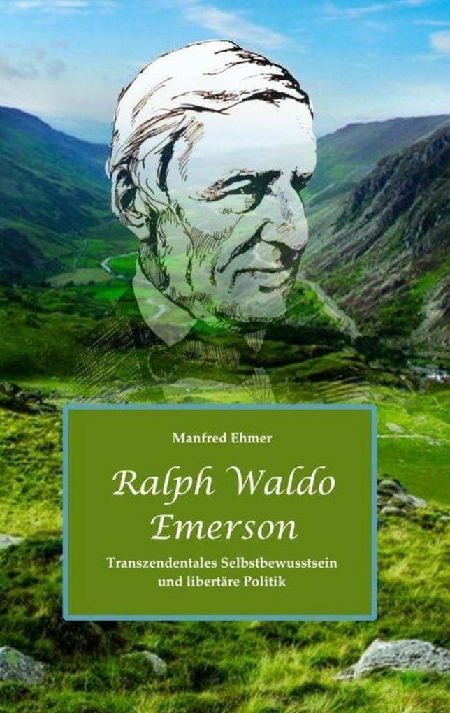 Ralph Waldo Emerson Politics (1844)