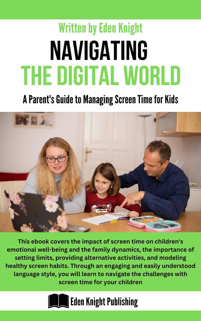 Navigating the Digital World: A Parent‘s Guide to Managing Screen Time for Kids