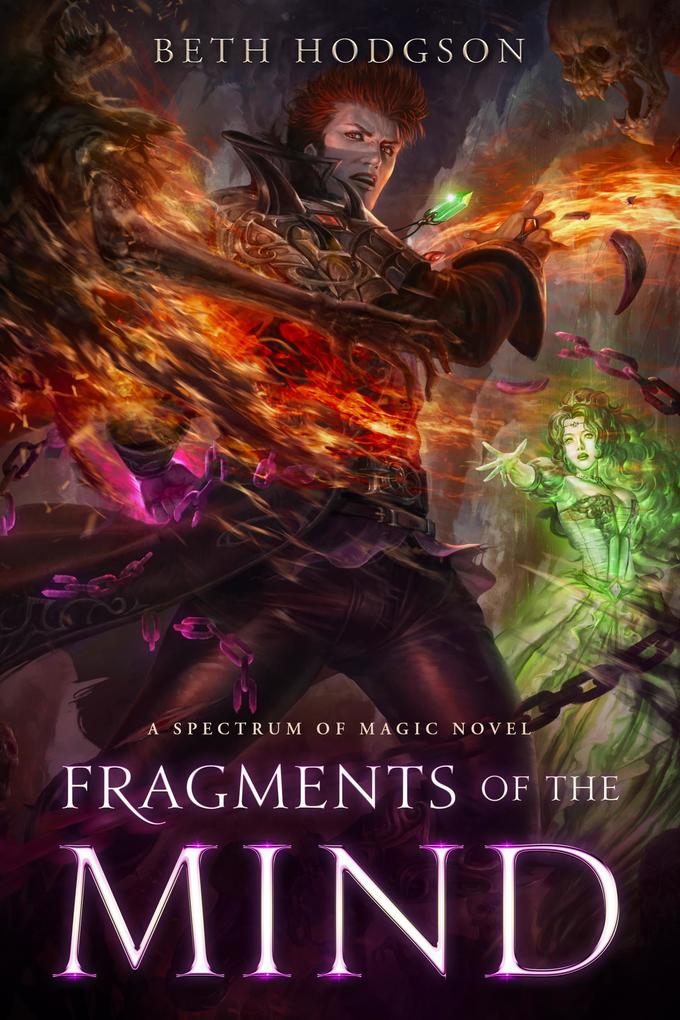 Fragments of the Mind (The Spectrum of Magic #2)