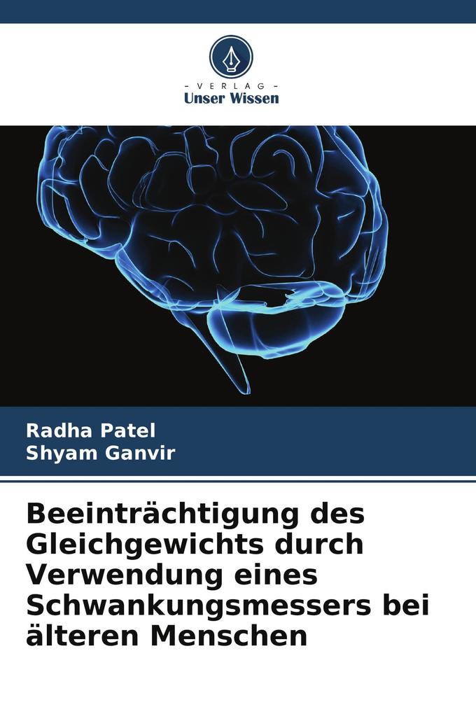Beeinträchtigung des Gleichgewichts durch Verwendung eines Schwankungsmessers bei älteren Menschen