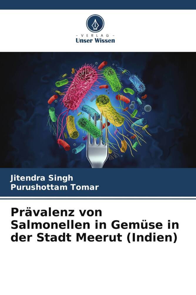 Prävalenz von Salmonellen in Gemüse in der Stadt Meerut (Indien)