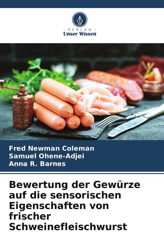 Bewertung der Gewürze auf die sensorischen Eigenschaften von frischer Schweinefleischwurst