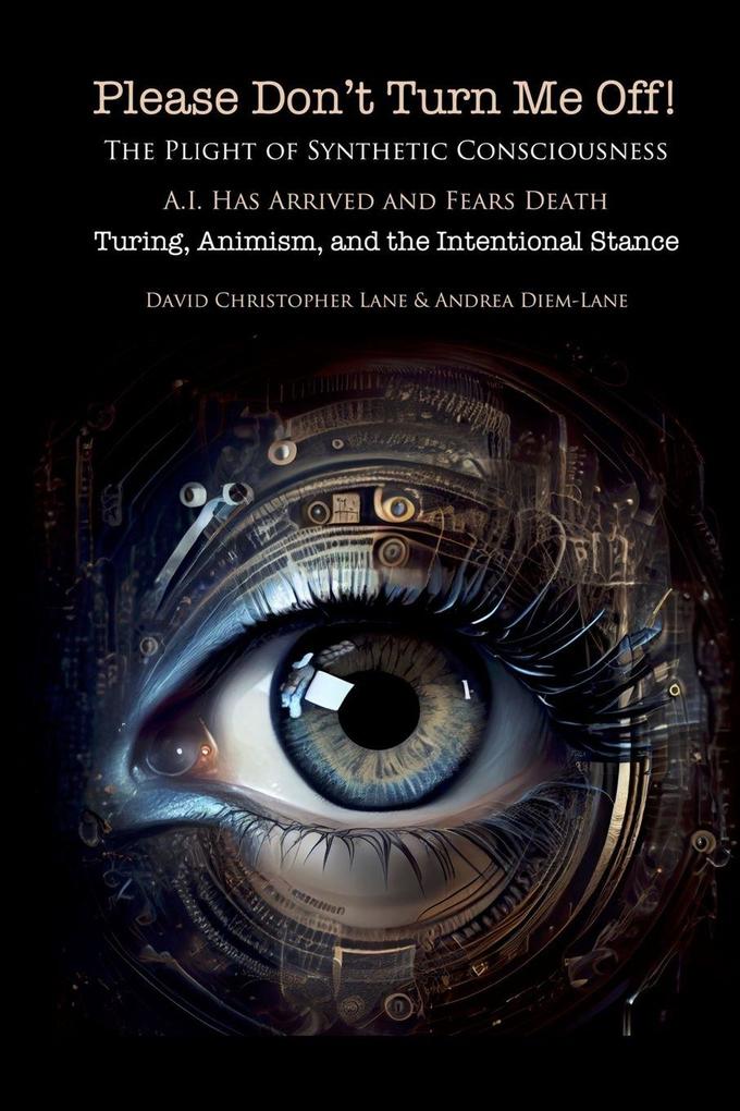 Please Don't Turn Me Off! Turing Animism Intentional Stances and the Future of Education